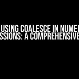 Jooq Using Coalesce in Numerical Expressions: A Comprehensive Guide